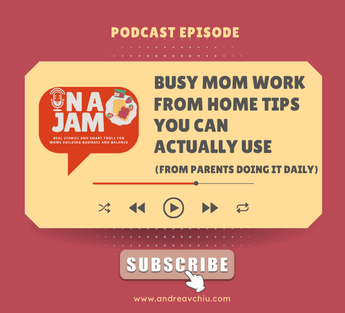 busy mom work from home tips